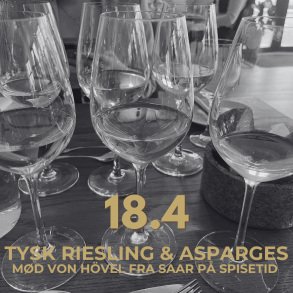 Tysk Riesling & Asparges - Winemakers Dinner med Von H�vel