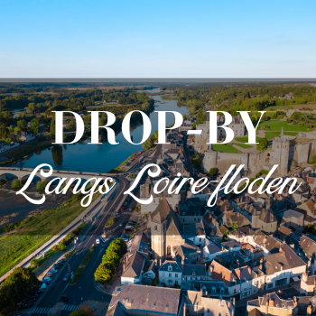 19.6 Drop-By Langs Loire-floden